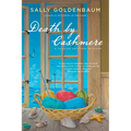 Death by Cashmere: A Seaside Knitters Mystery - Paperback
