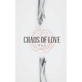 Chaos of Love - Paperback