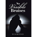 No Visible Bruises - Hardcover