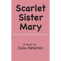 Scarlet Sister Mary - Hardcover