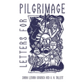 Letters for Pilgrimage: Lenten Meditations for Teen Girls - Paperback