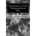 The History of the Peloponnesian War - Paperback