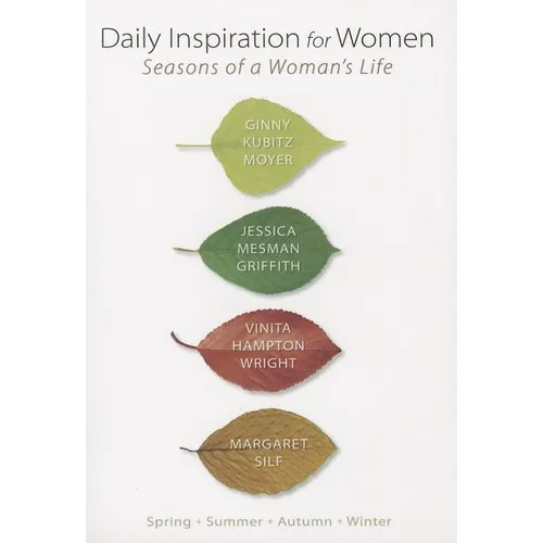Daily Inspiration for Women: Seasons of a Woman's Life - Paperback