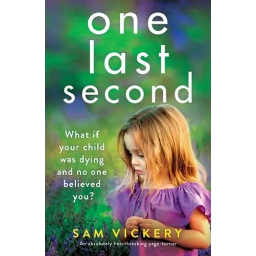 One Last Second: An absolutely heartbreaking page-turner - Paperback