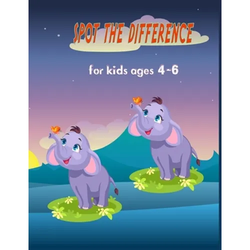 Spot the difference for kids ages 4-6: Picture Puzzles for Kids - Search - find the differences - What's Different - Paperback
