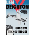 Goodbye Mickey Mouse - Paperback