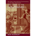 The Letter to the Colossians - Hardcover