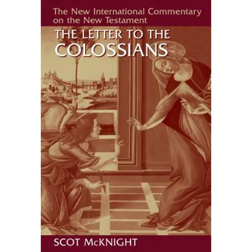 The Letter to the Colossians - Hardcover