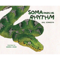Soma Finds His Rhythm - Hardcover