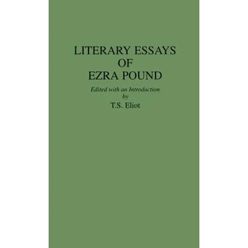 Literary Essays of Ezra Pound - Hardcover
