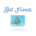 Best Friends - Hardcover