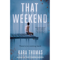 That Weekend - Paperback