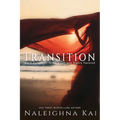Transitions: From Forgotten to Forgiven and Highly Favored - Paperback