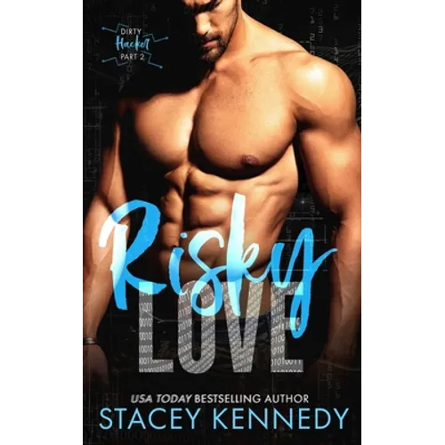 Risky Love: A Dirty Little Secrets Duet - Paperback