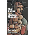 The Oulipo and Modern Thought - Hardcover