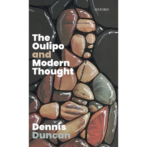 The Oulipo and Modern Thought - Hardcover