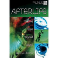20/30 Bible Study for Young Adults Afterlife: Finding Hope Beyond Death - Paperback