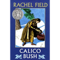 Calico Bush - Paperback