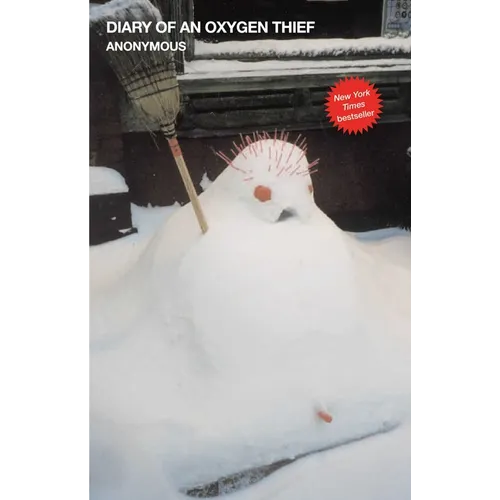 Diary of an Oxygen Thief - Paperback