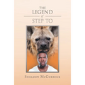 The Legend of Step To - Paperback