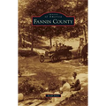 Fannin County - Hardcover