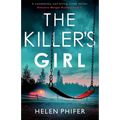 The Killer's Girl: A completely nail-biting crime thriller - Paperback