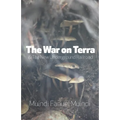 The War on Terra and the New Underground Railroad - Paperback