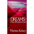 Dreams: A Way to Listen to God - Paperback