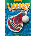 Lacrosse: Score with Stem! - Library Binding