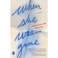 When She Was Gone - Paperback