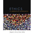 Ethics: A Liberative Approach - Paperback