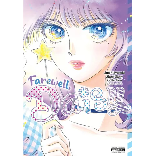 Farewell, Daisy: Jun Mayuzuki Short Story Collection - Paperback