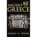 Ancient Greece: Discover the Secrets of Ancient Greece - Paperback