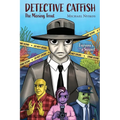 Detective Catfish: The Missing Trout - Paperback