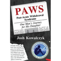 Paws: Post-Acute Withdrawal Syndrome - Paperback