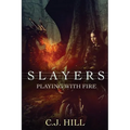 Slayers: Playing With Fire - Paperback