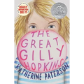 The Great Gilly Hopkins: A Newbery Honor Award Winner - Hardcover