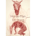 Horse-Man - Paperback