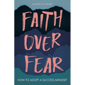 Faith Over Fear - Hardcover