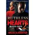 Ruthless Hearts 2: Blood Oath - Paperback