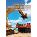 Earthmoving Equipment Operations - Paperback