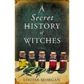 A Secret History of Witches - Paperback