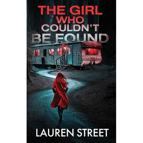 The Girl Who Couldn't Be Found - Paperback