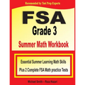 FSA Grade 3 Summer Math Workbook: Essential Summer Learning Math Skills plus Two Complete FSA Math Practice Tests - Paperback