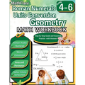 Roman Numerals, Unit Conversion and Geometry Math Workbook 4th to 6th Grade: Roman Numbers Workbook for Grades 4 to 6, Metric Conversion, Area, Perime - Paperback