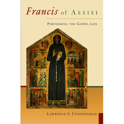 Francis of Assisi: Performing the Gospel Life - Paperback