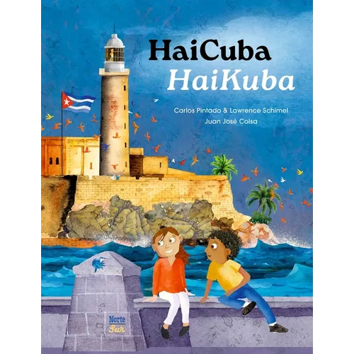 Haicuba/Haikuba: Haiku about Cuba in Spanish and English - Hardcover
