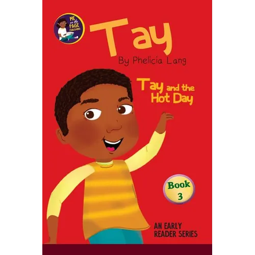 Tay and the Hot Day - Paperback
