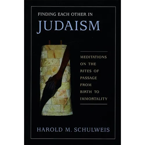 Finding Each Other in Judaism - Paperback