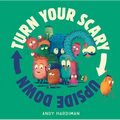 Turn Your Scary Upside Down - Hardcover